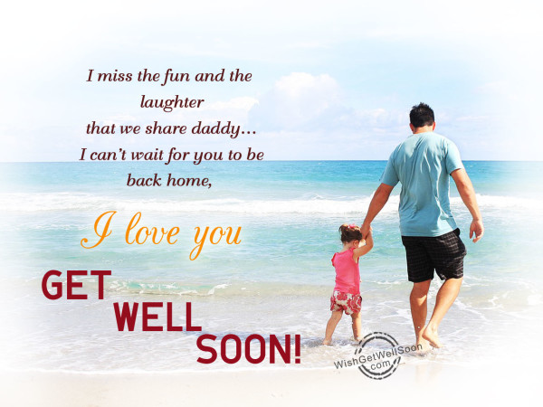 Get well soon papa