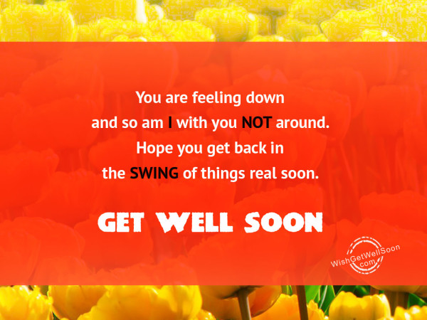 I hope you get well soon