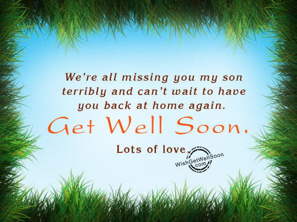 We are all missing you son