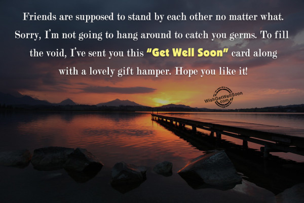 Get Well Soon Card Along With A Lovely Gift Hamper-gws51