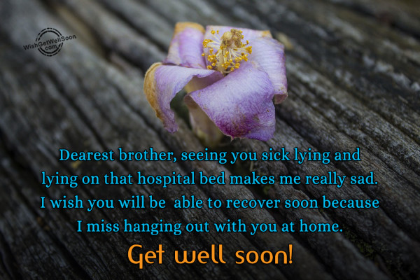 I Wish You Will Be Able To Recover Soon-gws54