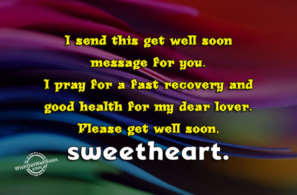 Please Get Well Soon Sweetheart