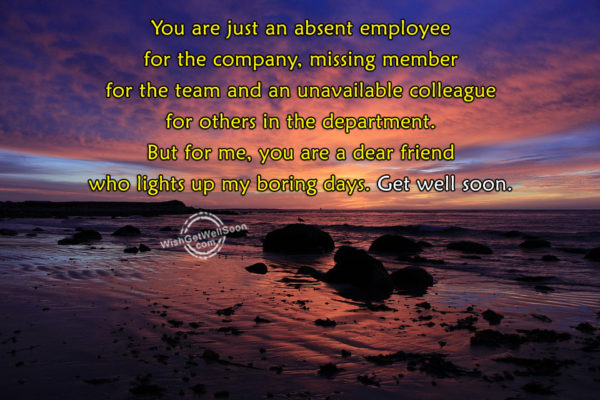 You Are Just An Absent Employee
